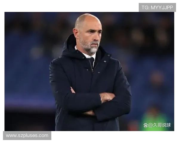 以图多尔：我们已经为准备好的事情付出努力，只差一个进球的突破